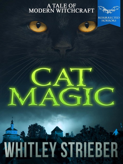 Title details for Cat Magic by Whitley Strieber - Available